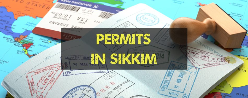 Entry Formalities to Sikkim